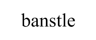 BANSTLE