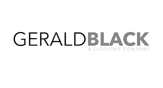 GERALDBLACK A CLOTHING COMPANY