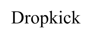 DROPKICK