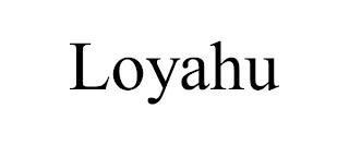 LOYAHU