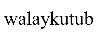 WALAYKUTUB