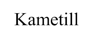 KAMETILL