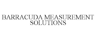 BARRACUDA MEASUREMENT SOLUTIONS