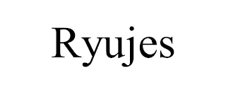 RYUJES