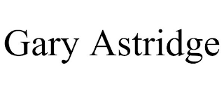 GARY ASTRIDGE