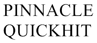 PINNACLE QUICKHIT