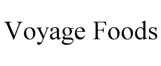 VOYAGE FOODS