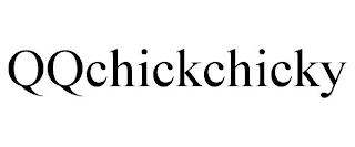 QQCHICKCHICKY