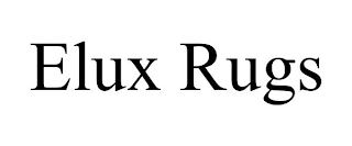 ELUX RUGS