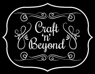 CRAFT 'N' BEYOND