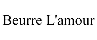 BEURRE L'AMOUR