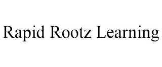 RAPID ROOTZ LEARNING