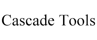 CASCADE TOOLS