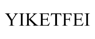 YIKETFEI