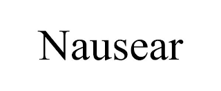 NAUSEAR