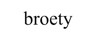 BROETY