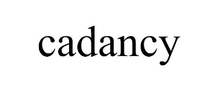 CADANCY