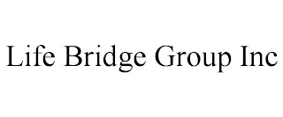 LIFE BRIDGE GROUP INC