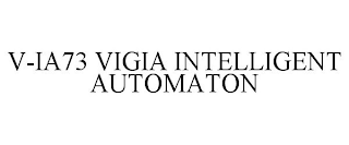 V-IA73 VIGIA INTELLIGENT AUTOMATON