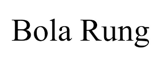 BOLA RUNG