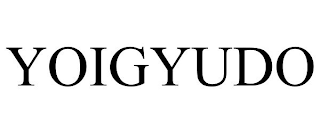 YOIGYUDO