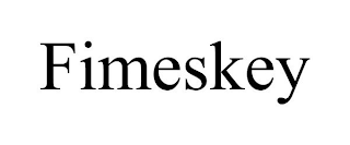 FIMESKEY