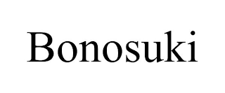 BONOSUKI