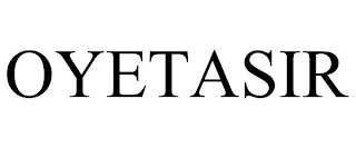 OYETASIR