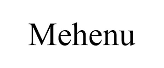 MEHENU