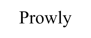 PROWLY