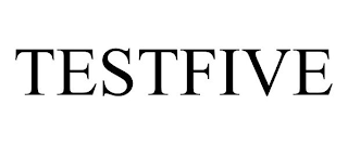 TESTFIVE
