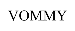 VOMMY