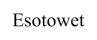 ESOTOWET