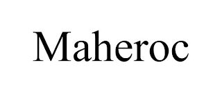 MAHEROC