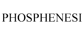 PHOSPHENESI