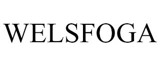 WELSFOGA