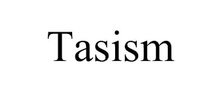 TASISM