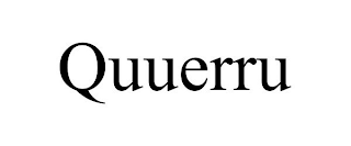 QUUERRU