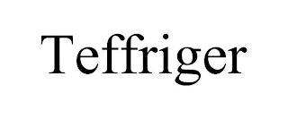 TEFFRIGER