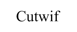 CUTWIF