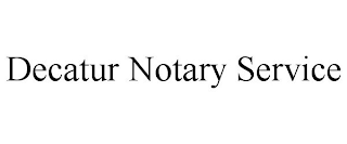 DECATUR NOTARY SERVICE