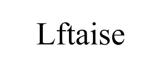 LFTAISE