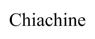 CHIACHINE