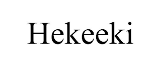 HEKEEKI