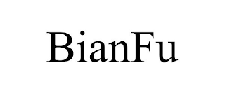 BIANFU