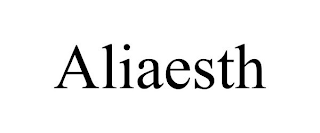 ALIAESTH