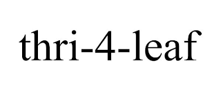 THRI-4-LEAF