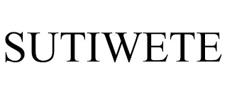 SUTIWETE