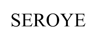 SEROYE