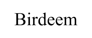 BIRDEEM